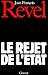 Le rejet de l'Etat