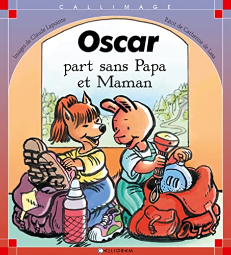 Oscar part sans papa et maman (Hardcover)