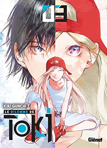 Le Dilemme de Toki - Tome 03 (French Edition)