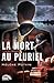 La mort au pluriel (French Edition)