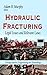 Hydraulic Fracturing: Legal...
