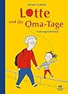Lotte und die Oma...