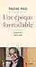Une epoque formidable (Le m...