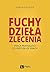Fuchy, dziela, zlecenia by Sarah Kessler