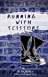 Running with Scis...
