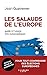 Les salauds de l'Europe - NED: Guide à l'usage des eurosceptiques (French Edition)