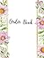Order Book: Order Forms, fo...