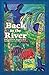 Back to The River