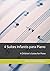 4 Suítes Infantis para Piano: 4 Children's Suites for Piano (Portuguese Edition)