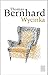 Wycinka. Ekscytacja by Thomas Bernhard