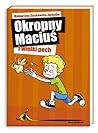 Okropny Macius i ...