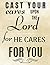 Cast Your Cares Upon The Lo...