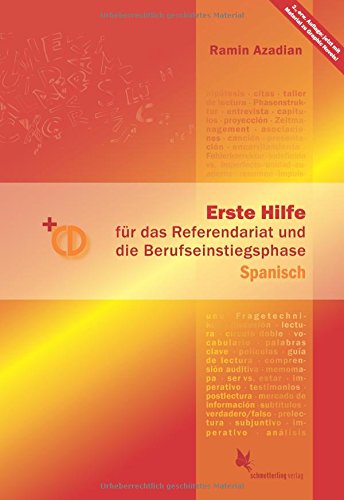 Erste Hilfe für das Referendariat und den Berufseinstiegsphase Spanisch: Handbuch + CD (Paperback)