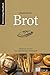 Brot: River Cottage Handbuch