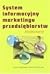 System informacyjny marketingu przedsiebiorstw by Adam Nowicki