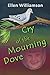 Cry of the Mourning Dove