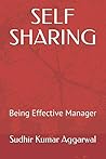 SELF SHARING: Being Effective Manager