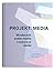 Projekt: Media. Wyobrazic sobie media i stworzyc swiat
