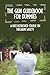 The Gun Guidebook For Dummies by ANABEL GOMEZ