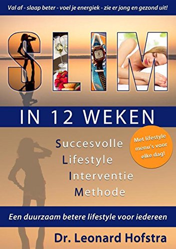 Slim in 12 weken (Dutch Edition)