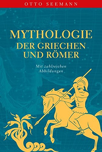 Mythologie der Griechen und Römer (Hardcover)