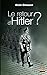 Le retour d'Hitler ?: Perso...