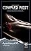 Complex West: Apartment 92 (German Edition)