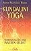 Kundalini-Yoga für den Alltag