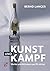 Kunst und Kampf by Bernd Langer