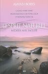 L'Esprit naturel ...