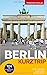 Reiseführer Berlin - Kurztrip: City West, Potsdamer Platz, Mitte, Museumsinsel, Berliner Kieze, Nightlife, Kultur - Mit herausnehmbarem Stadtplan, Maßstab 1:29.000 (Trescher-Reiseführer)