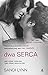 Dwa serca Tom 2 (Polish Edition)