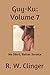 Guy-Ku: Volume 7: No Shirt,...