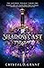 Shadowcast (The Gateway Tri...