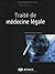 TRAITE DE MEDECINE LEGALE by Jean-Pol Beauthier