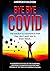Bye Bye Covid (German Edition)
