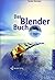 Das Blender-Buch, m. CD-ROM by Carsten Wartmann