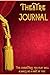 Theatre Journal: For all th...