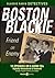 Boston Blackie: Friend or E...