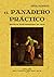 El panadero práctico. Manual de perfeccionamiento del oficio by Emilio Rodríguez