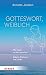 Gotteswort, weiblich: Wie h...