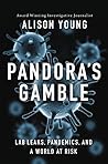 Pandora's Gamble:...