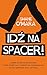 Idz na spacer!