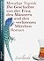 Die Geschichte von der Frau, den Männern und den verlorenen M... by Menekşe Toprak