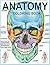 Anatomy Coloring Book: The ...