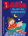 Basia. Bajki na d...