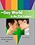 The Gay World in the 21st C...