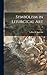 Symbolism in Liturgical Art; 0 by Leroy H. Appleton