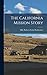 The California Mission Story