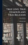 True Love, True H...